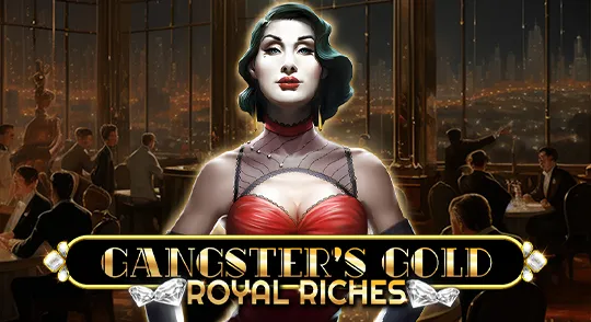 gangsters_gold_royal_riches_spinomenal.webp